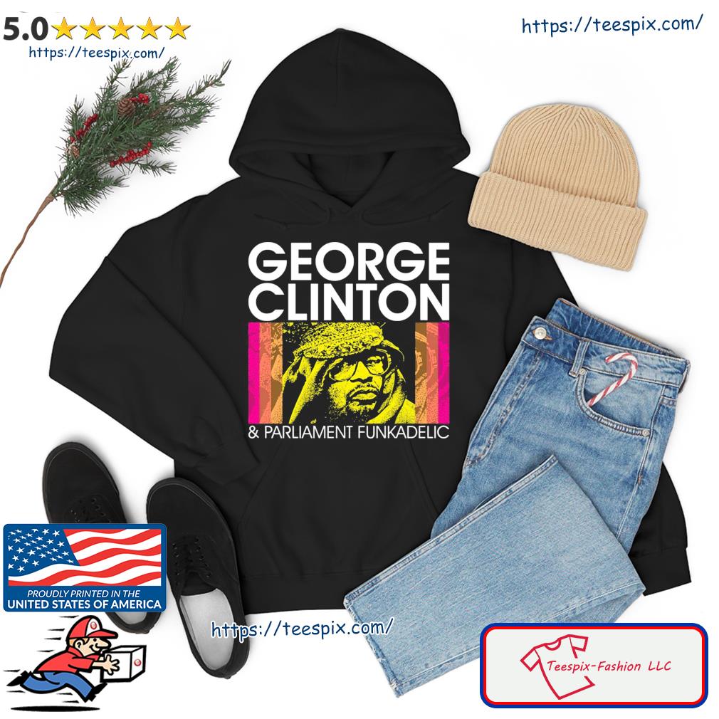 George Clinton & Parliament Funkadelic Shirt hoodie
