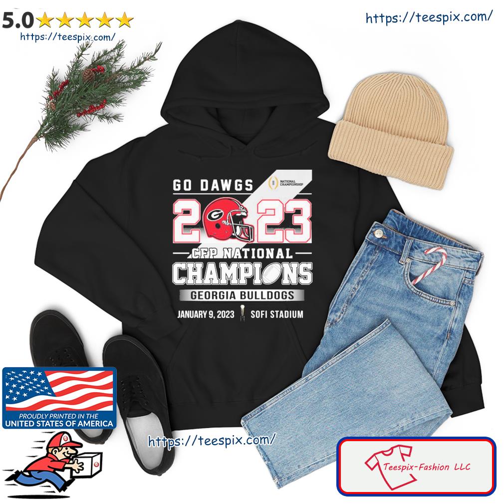Go Dawgs 2023 CFP National Champions Georgia Bulldogs Shirt hoodie