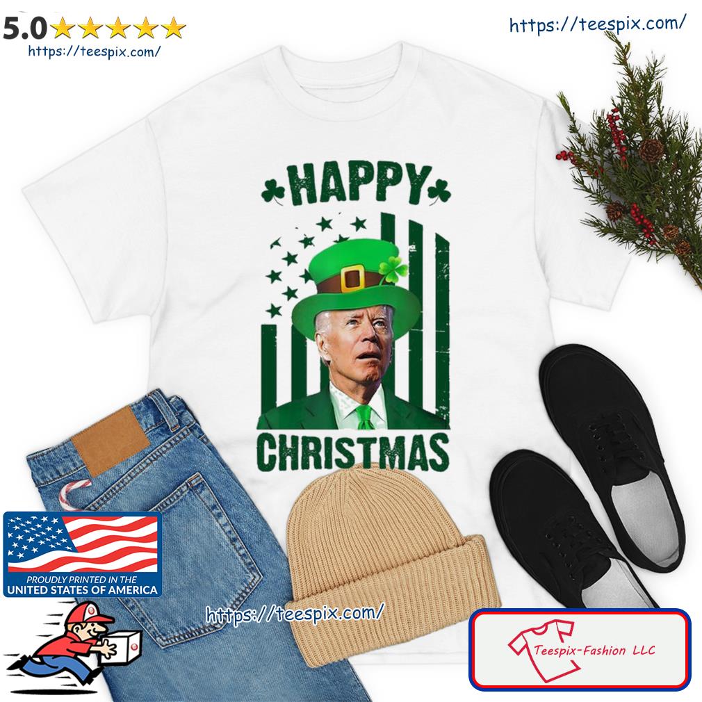 Happy Christmas Joe Biden Funny St Patrick's Day Shirt