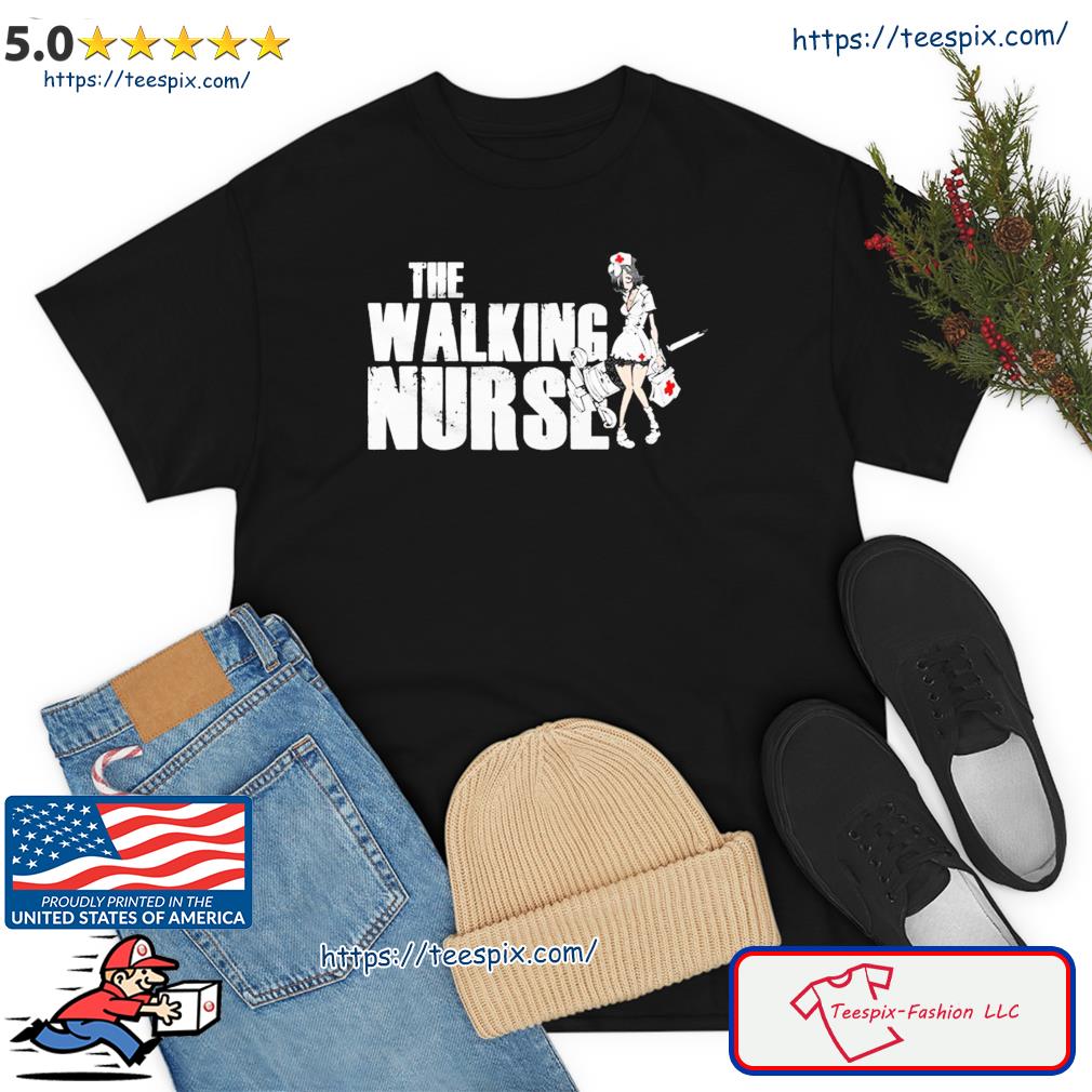 Horror Nurse The Walking Nurse Shirt