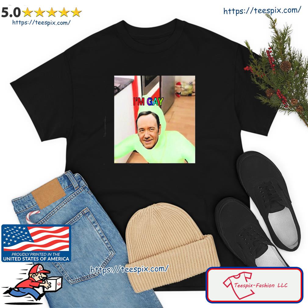 Kevin Spacey Idubbbz I’m Gay House Of Cards Shirt