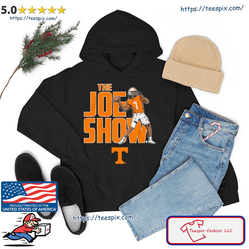 Tennessee Football Joe Milton III The Joe Show Shirt hoodie