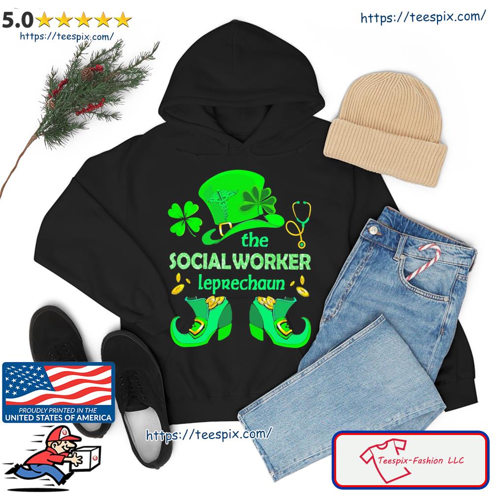 The Social Worker Patrick Leprechaun Classic T-Shirt hoodie