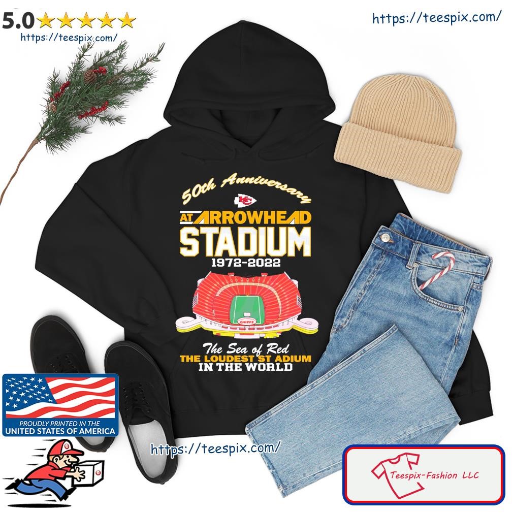 Kansas City Chiefs 50th Anniversary At Arrowhead Stadium 1972-2022 The Sea  Of Red The Loudest Stadium In The World Mug, hoodie, sweater, long sleeve  and tank top