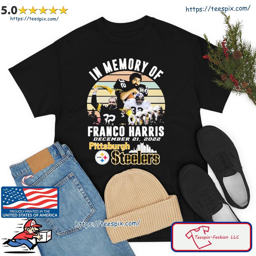 In Memory Of Franco Harris Pittsburgh Steelers 2022 Vintage Shirt