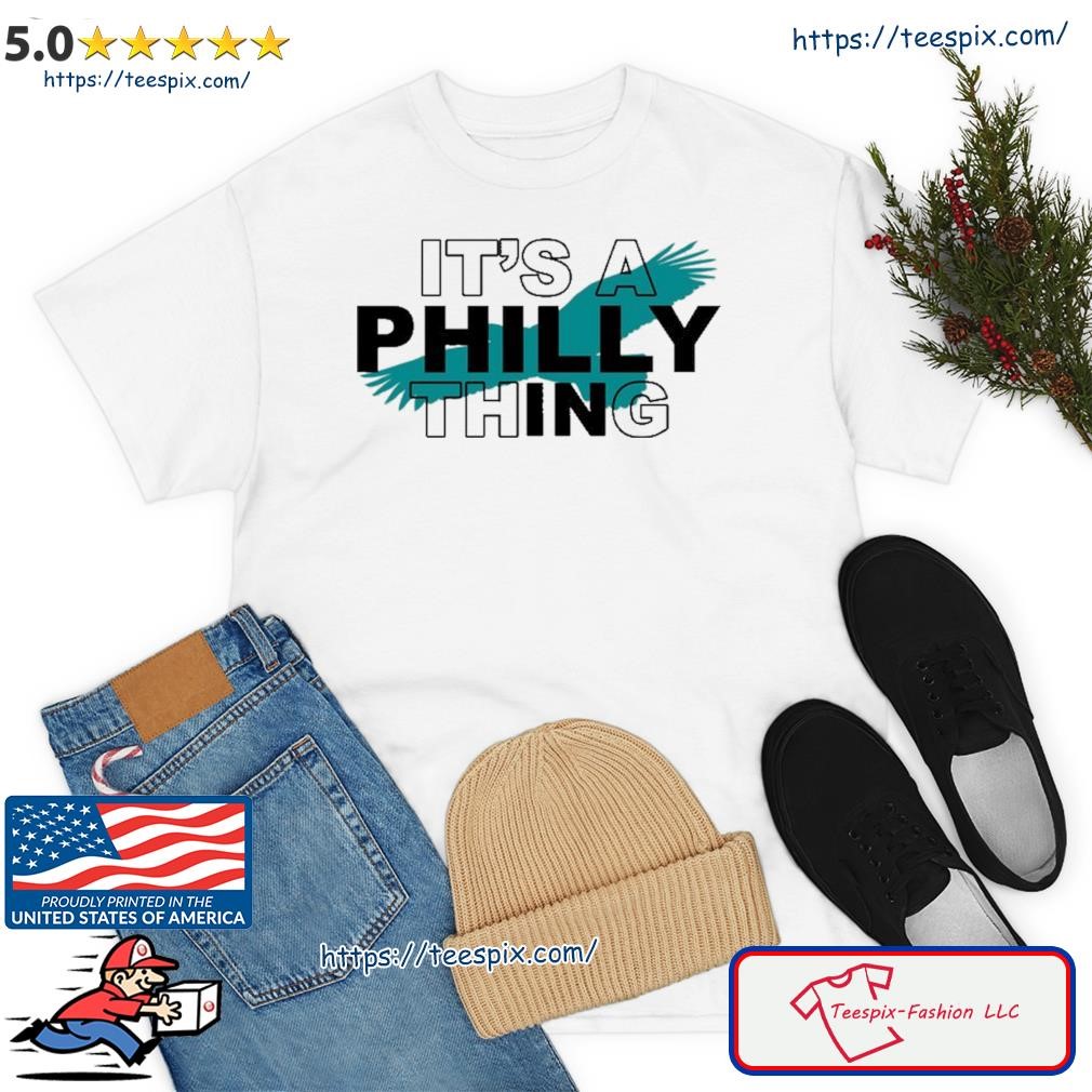 : It's a Philly Thing white T-Shirt : Clothing, Shoes