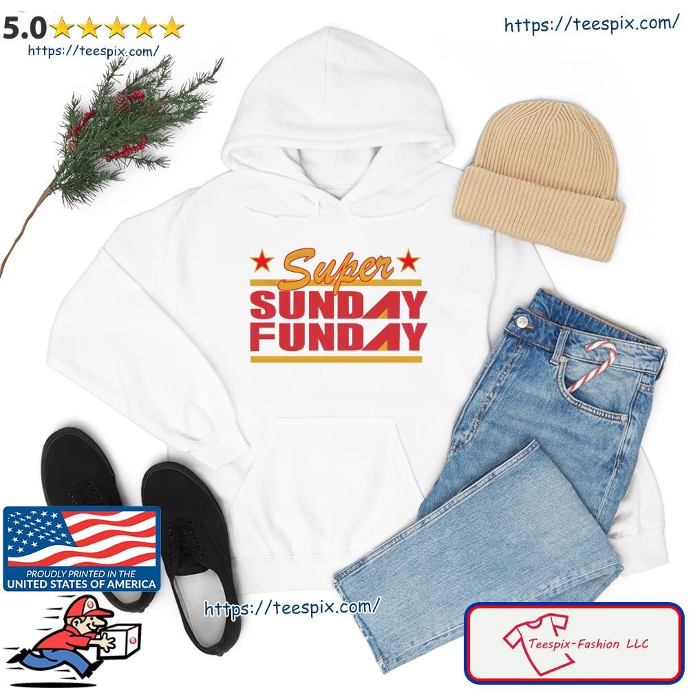 Sunday Funday Football T-Shirt White 100% Cotton Unisex Superbowl Lvii Nfl  Graphic Tee 2023 Party Hoodie - TeebyHumans