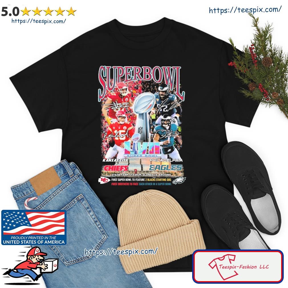 Kansas City Chiefs Vs. Philadelphia Eagles First Super Bowl To Feature And First Brothers To Face Signatures Shirt