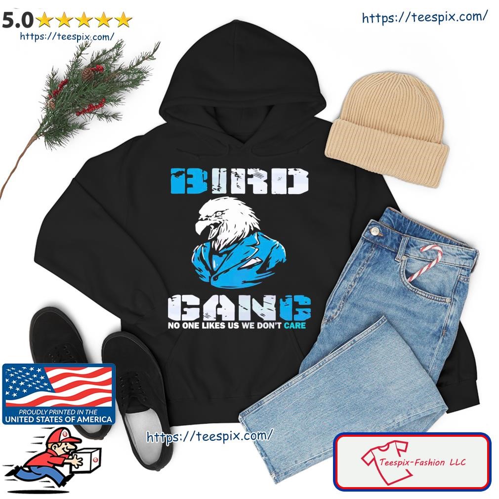 FREE shipping No One Like Us We Gon't Care Football Bird Gang Vintage  Philadelphia Eagles Shirt, Unisex tee, hoodie, sweater, v-neck and tank top