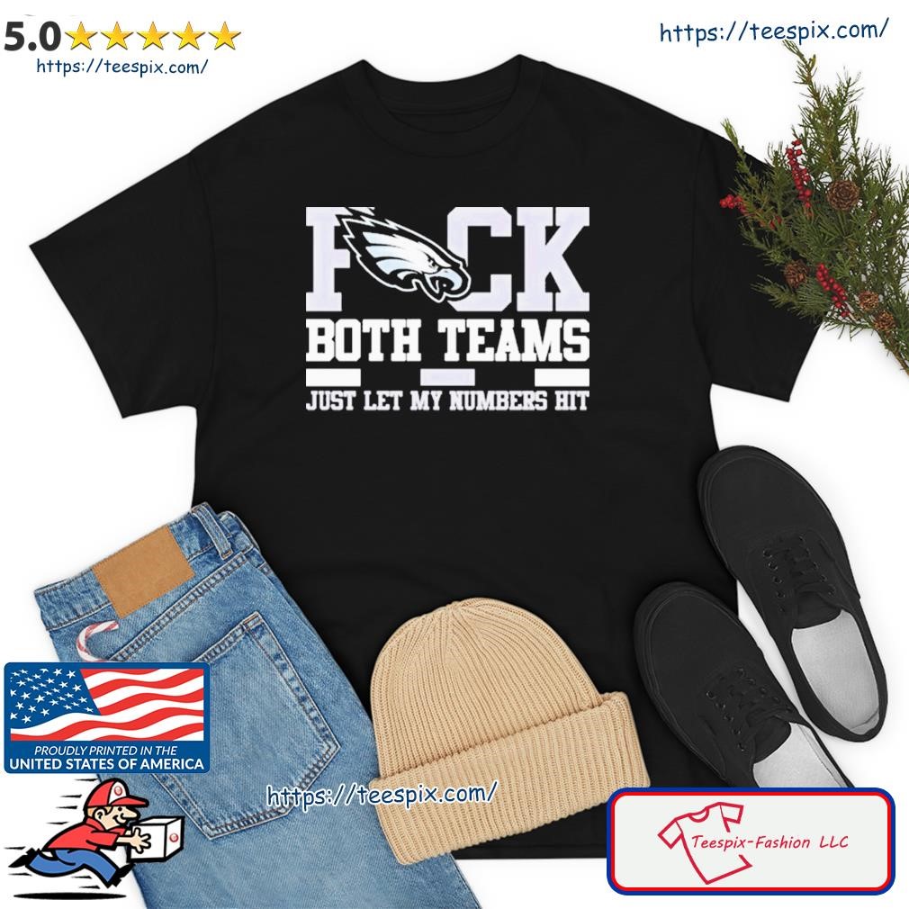 Lets Fucking Go Birds Philadelphia Eagles Shirt