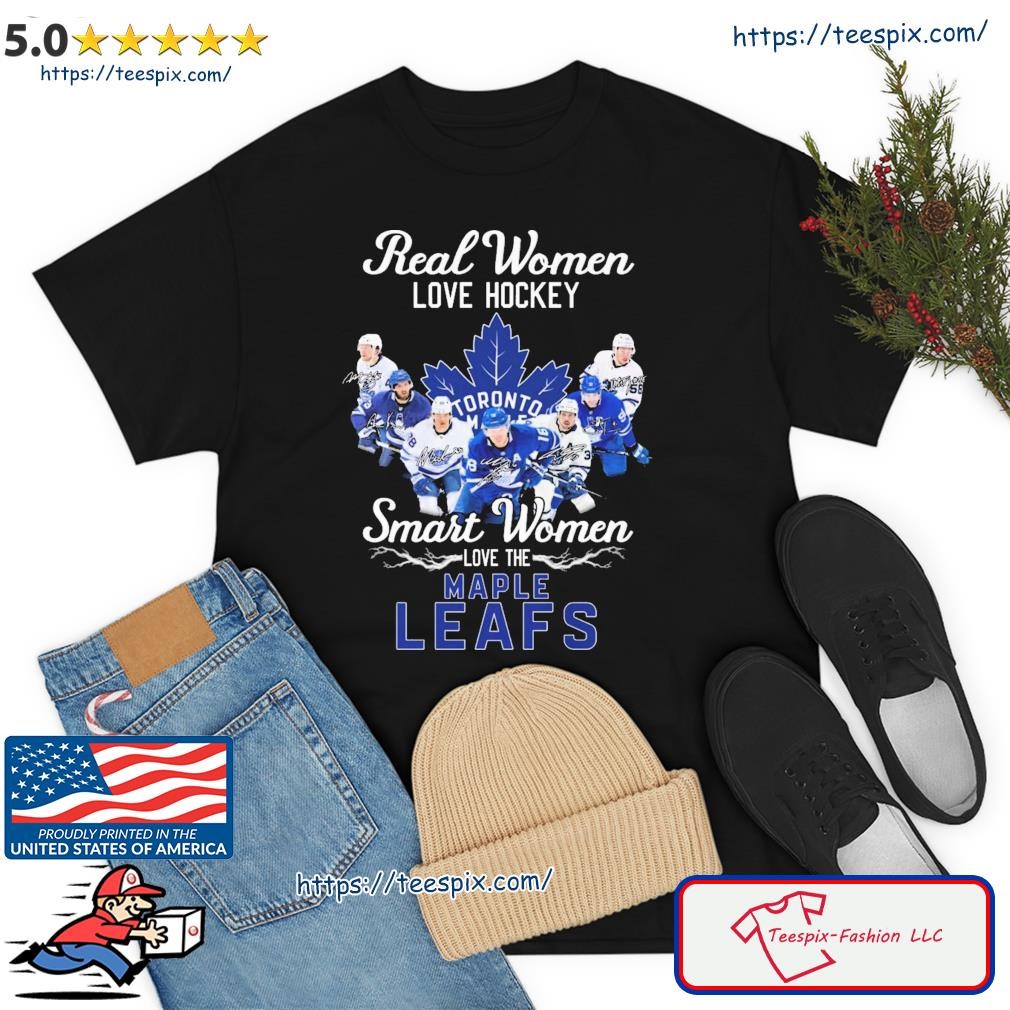 Real Women Love Hockey Smart Women Love The Toronto Maple Leafs 2023 Signatures Shirt