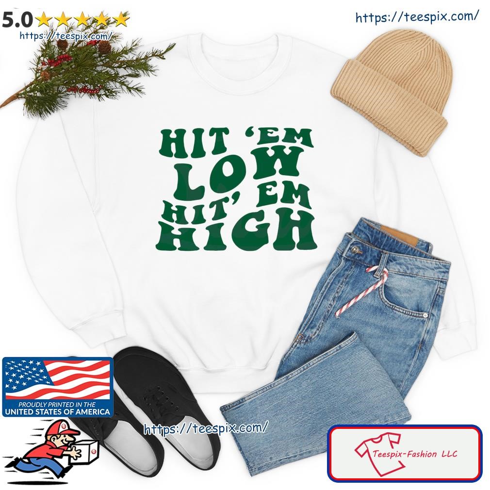 Hit Em Low Hit Em High Eagles NFC Championship Shirt 2 Sides - Happy Place  for Music Lovers