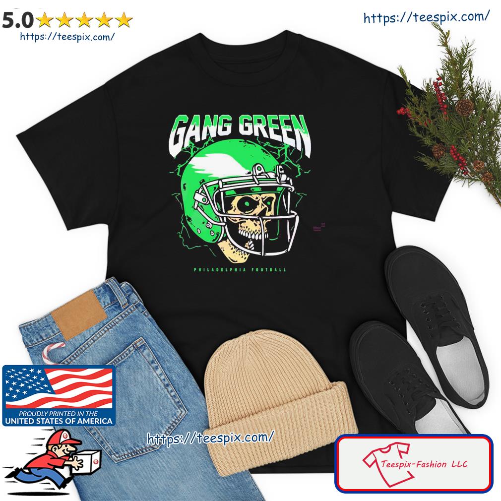 Gang green 2024 eagles shirt