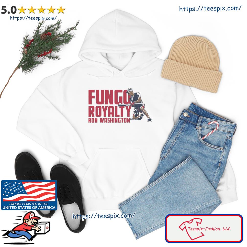Ron Washington Fungo Royalty Shirt hoodie