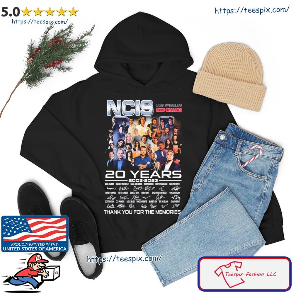 20 Years Ncis Los Angeles New Orleans 2003-2023 Movies Memories Shirt hoodie.jpg