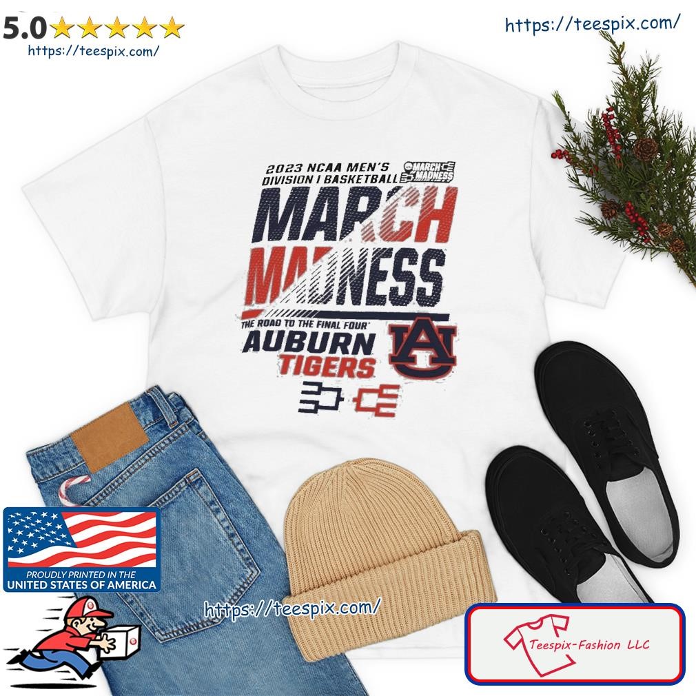 Auburn Tigers Men's Basketball 2023 NCAA March Madness The Road To Final Four Shirt