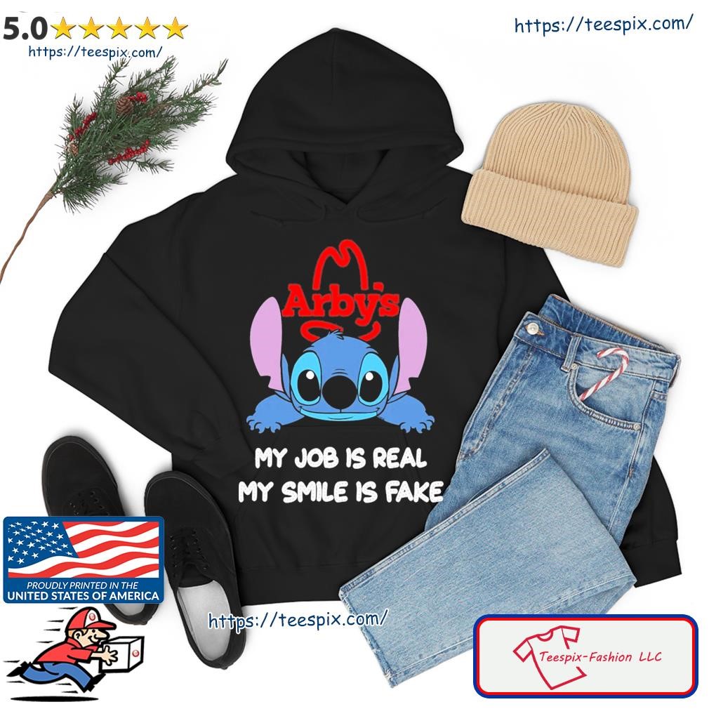 Baby Stitch And Arby's My Job Is Real My Smile Is Fake Shirt hoodie.jpg