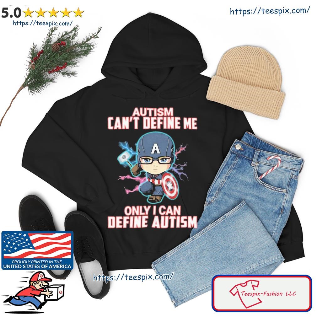 Captain America Autism Can't Define Me Only I Can Define Autism World Autism Awareness Day Shirt hoodie.jpg