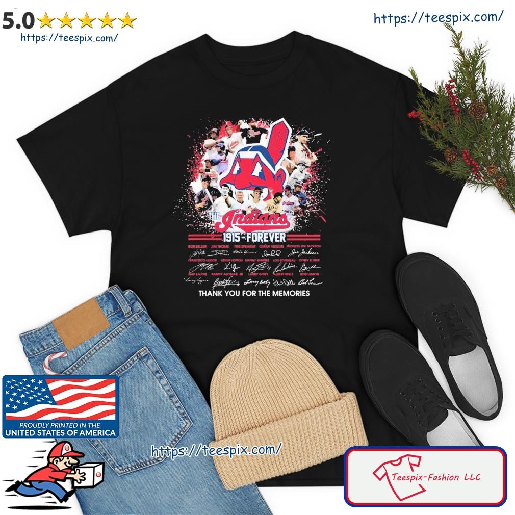 Indians 1915- Forever Signature Thank You For The Memories Shirt