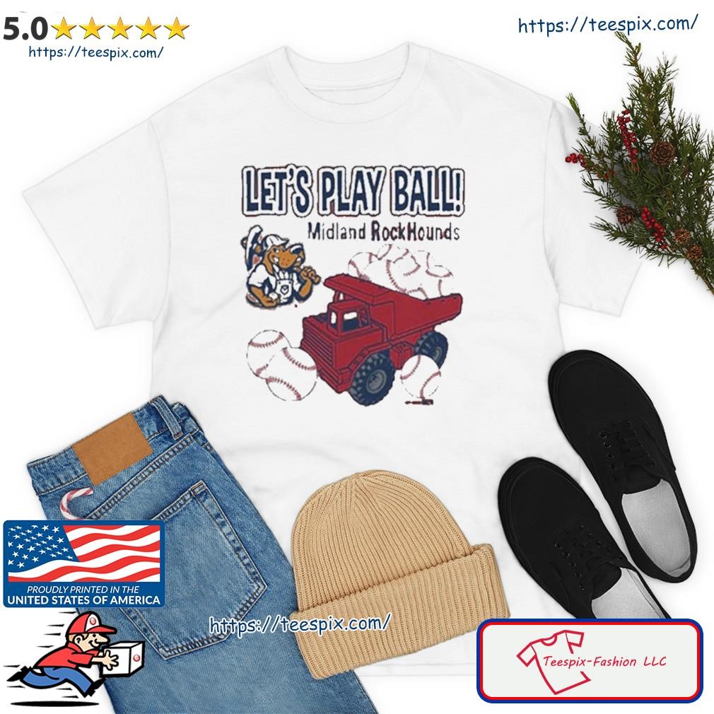 Let’s Play Ball Midland Rockhounds Toddler Trucks Shirt