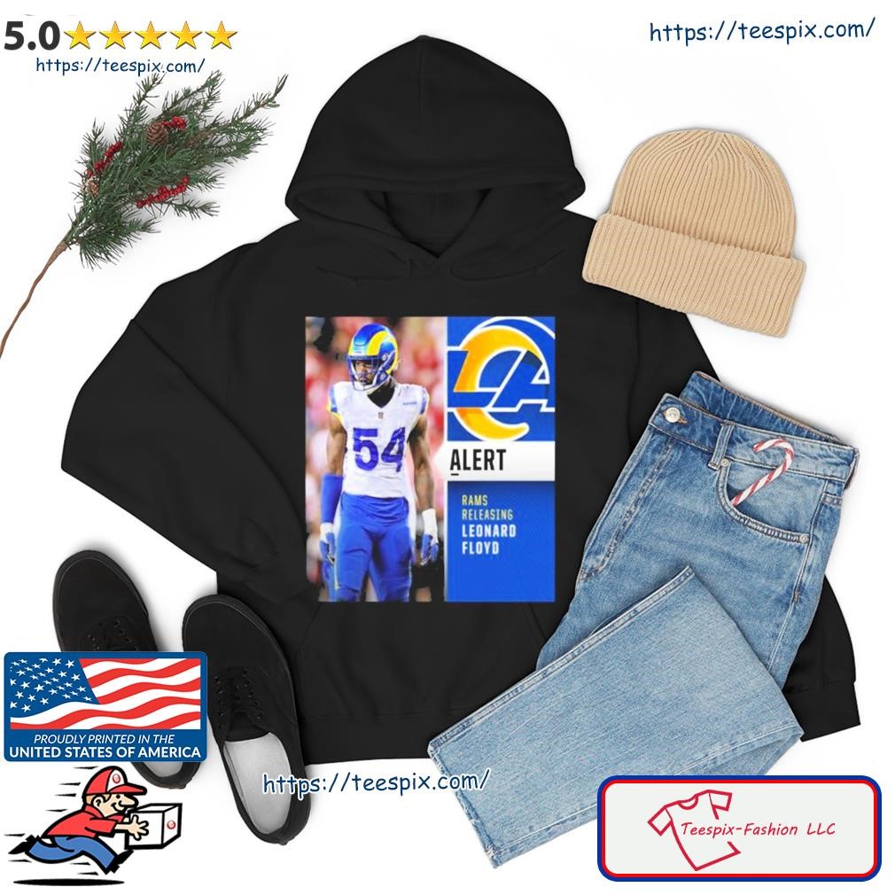 Los Angeles Rams Releasing LB Leonard Floyd Vintage Shirt hoodie.jpg