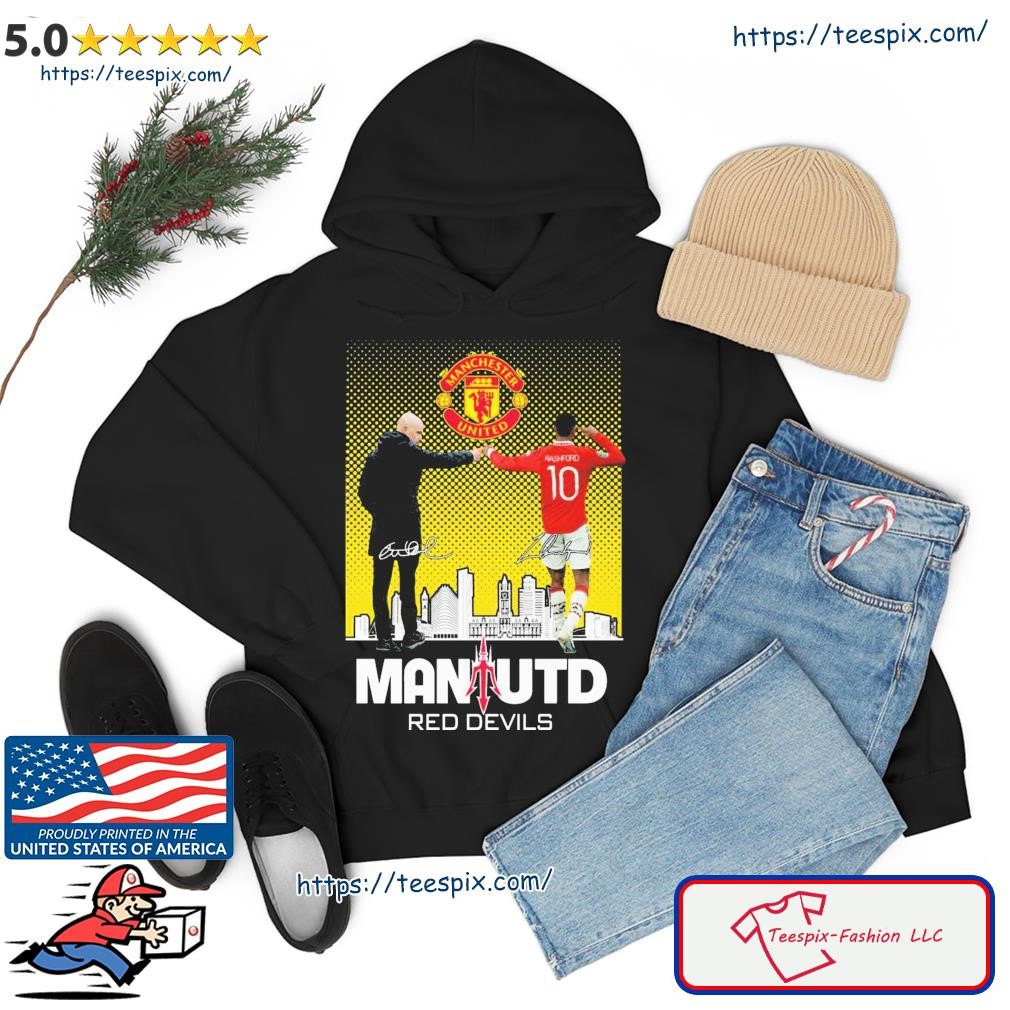 Manchester United The Red Devils Erik Ten Hag And Marcus Rashford Signatures Shirt hoodie.jpg