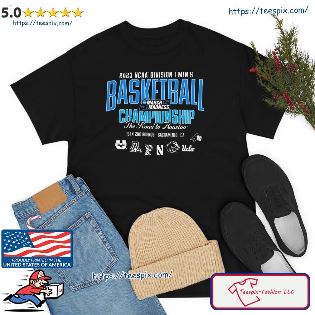 March Madness 2023 NCAA Division I Men's Basketball 1st & 2nd Rounds Sacramento Shirt