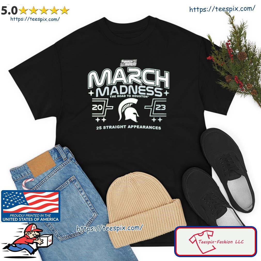 Michigan State Spartans 2023 March Madness The Road To Houston Shirt