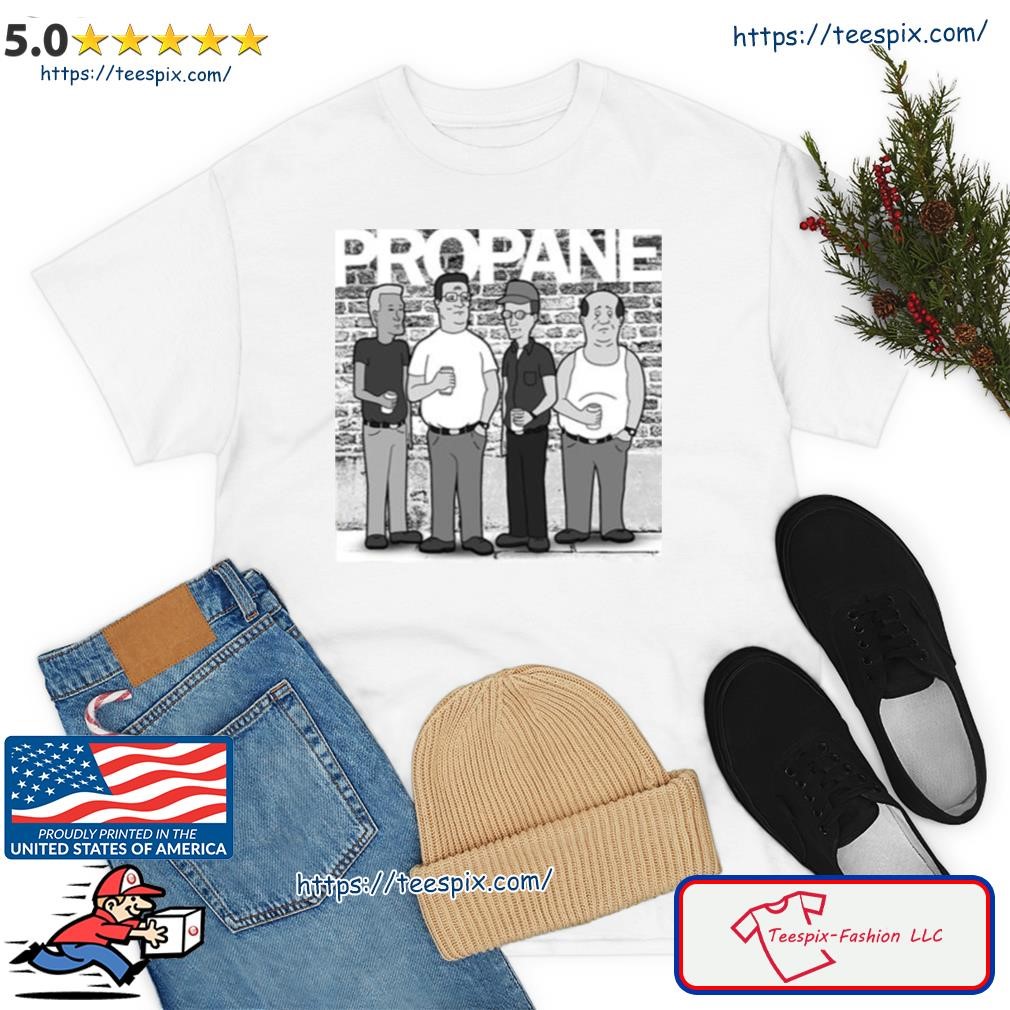 Propane Balck And White King Of The Hill Shirt