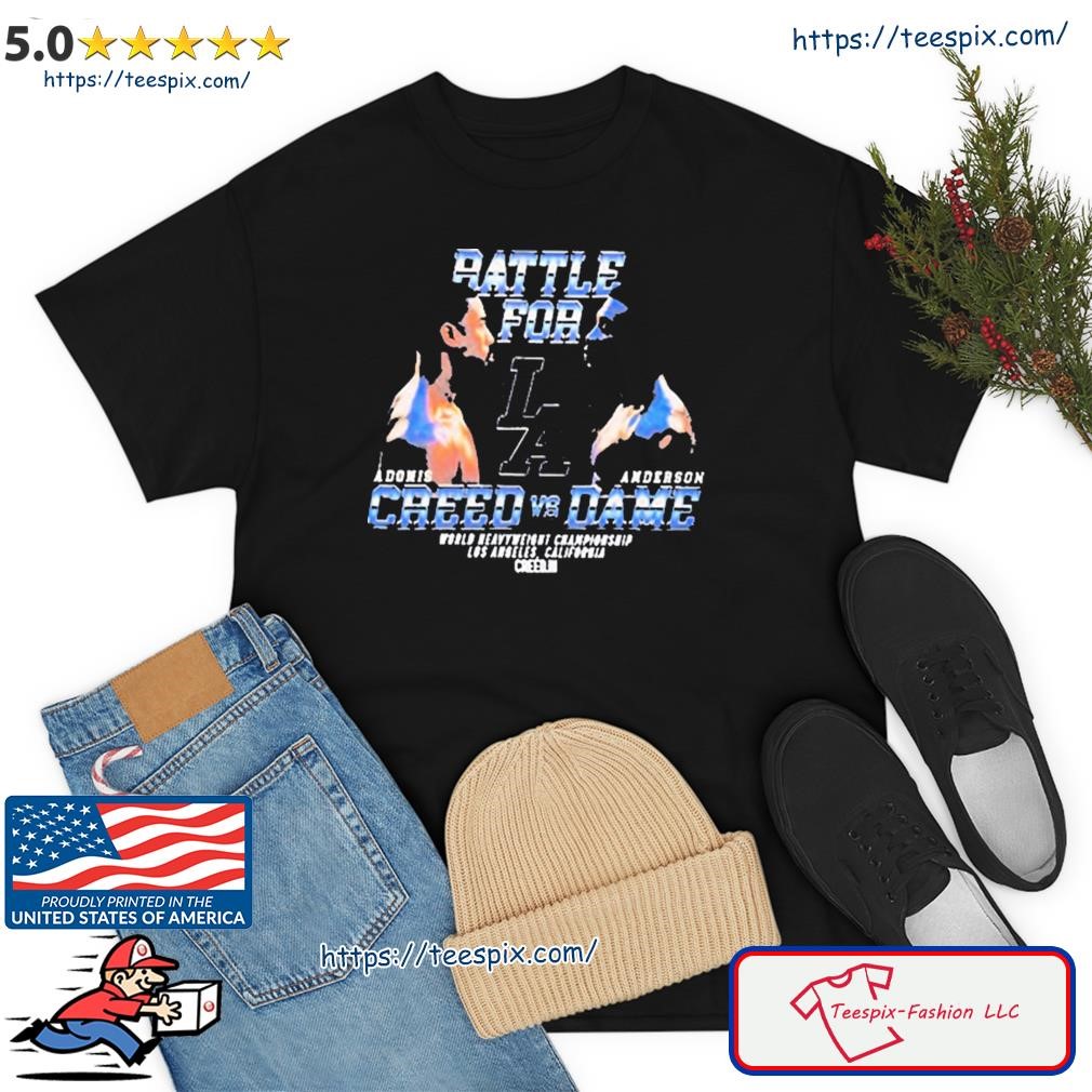 Rattle For La Adonis Creed Vs Anderson Dame Shirt