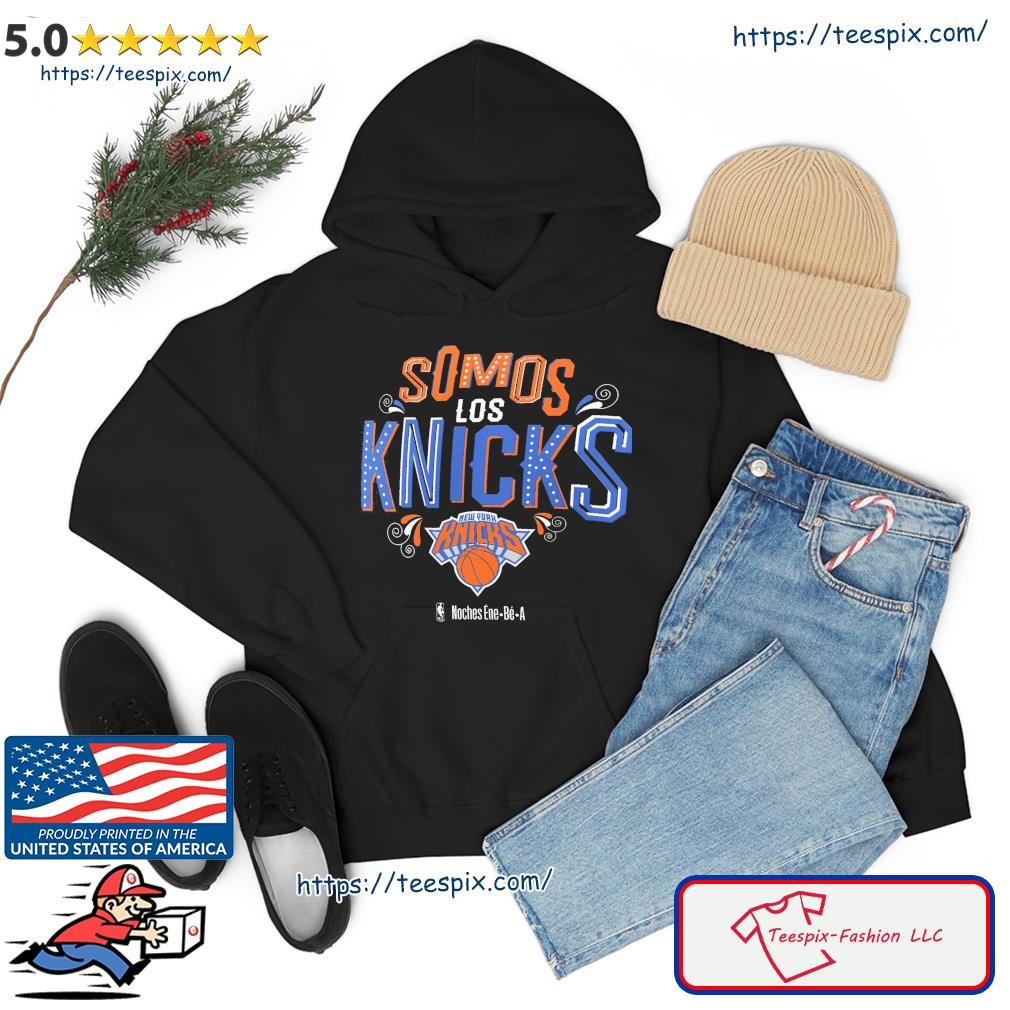 Somos Los New York Knicks NBA Noches Ene-Be-A Shirt hoodie.jpg