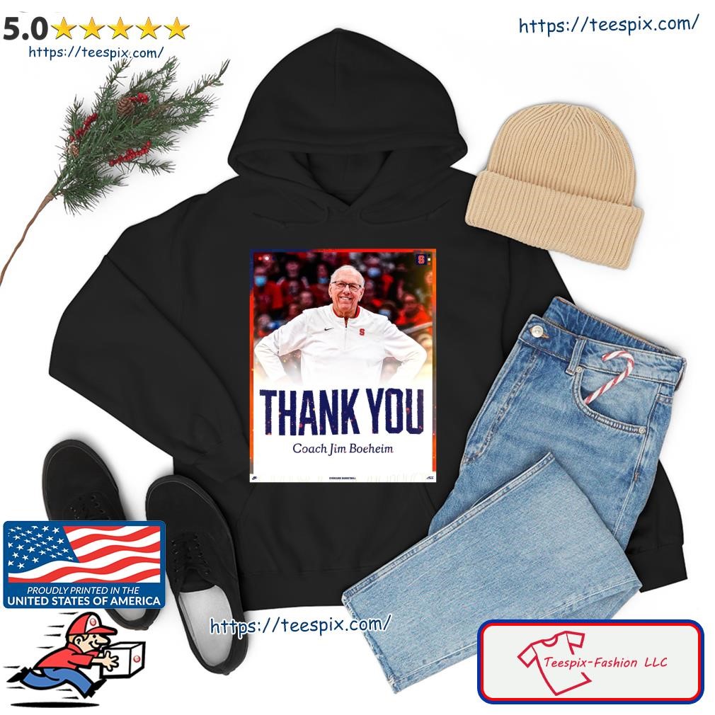 Thank You Coach Jim Boeheim Shirt hoodie.jpg
