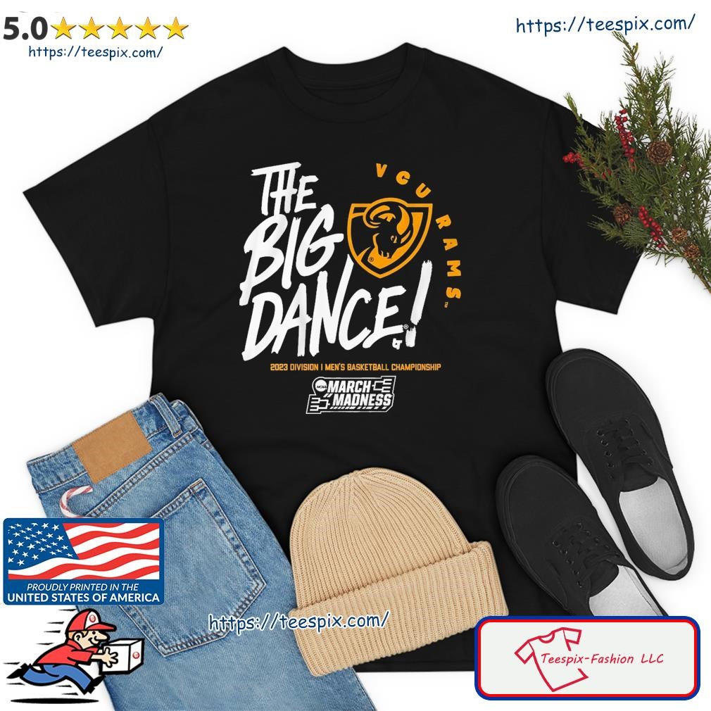 The Big Dance March Madness 2023 VCU Men's Basketball Shirt