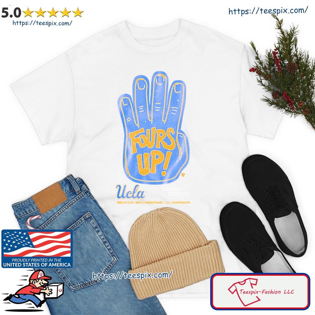 UCLA Bruins Fours Up 2023 NCAA March Madness Men's And Women's Basketball Shirt