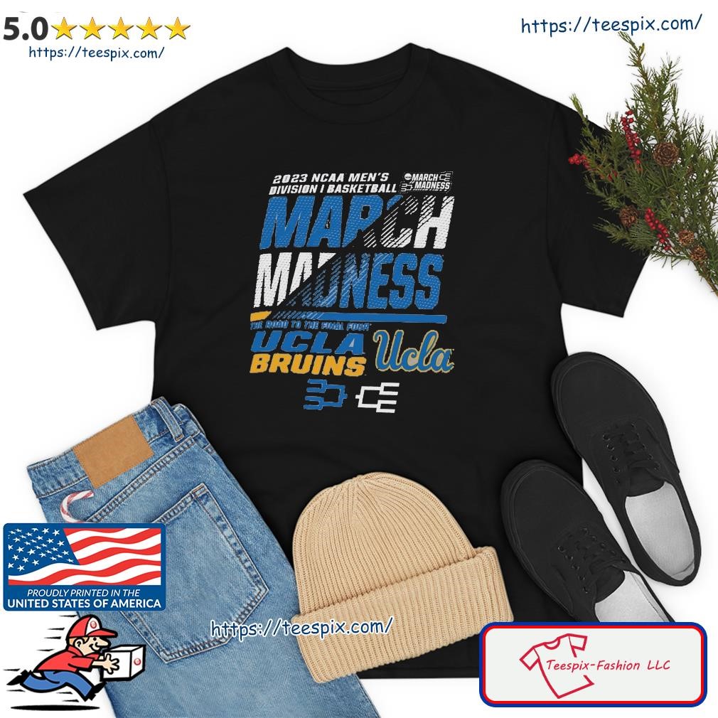 UCLA Bruins Men's Basketball 2023 NCAA March Madness The Road To Final Four Shirt