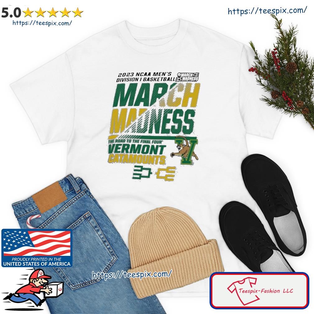 Vermont Men's Basketball 2023 NCAA March Madness The Road To Final Four Shirt