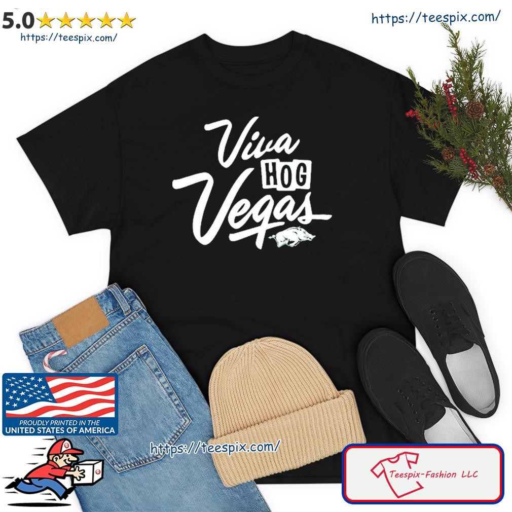 Viva Hog Vegas Arkansas Razorbacks Shirt
