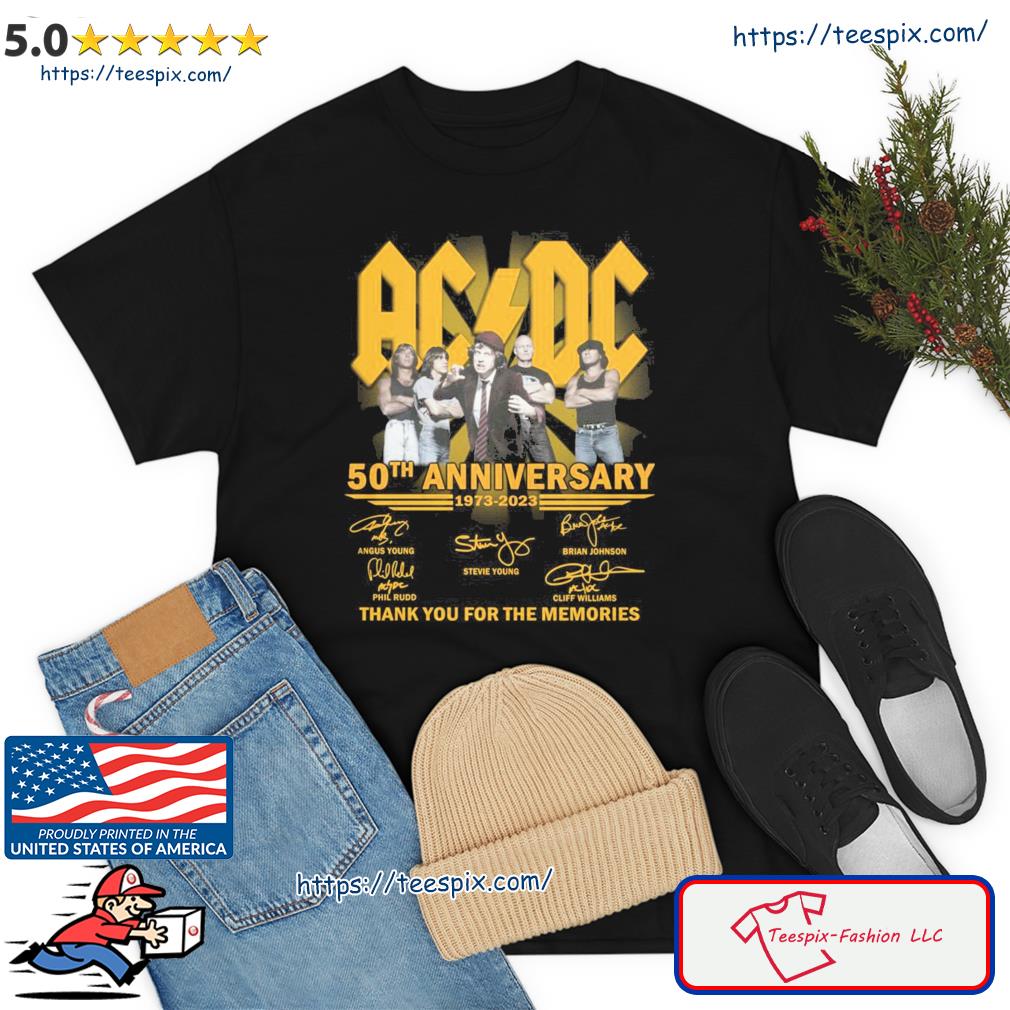 Ac Dc 50th Anniversary 1973 2023 Signature Thank You For The Memories Shirt