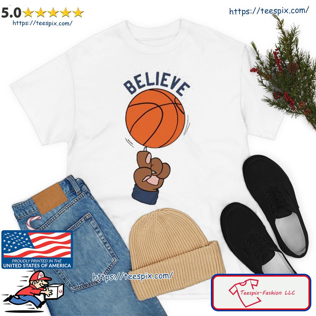 Believe Penn State Basketball Shirt