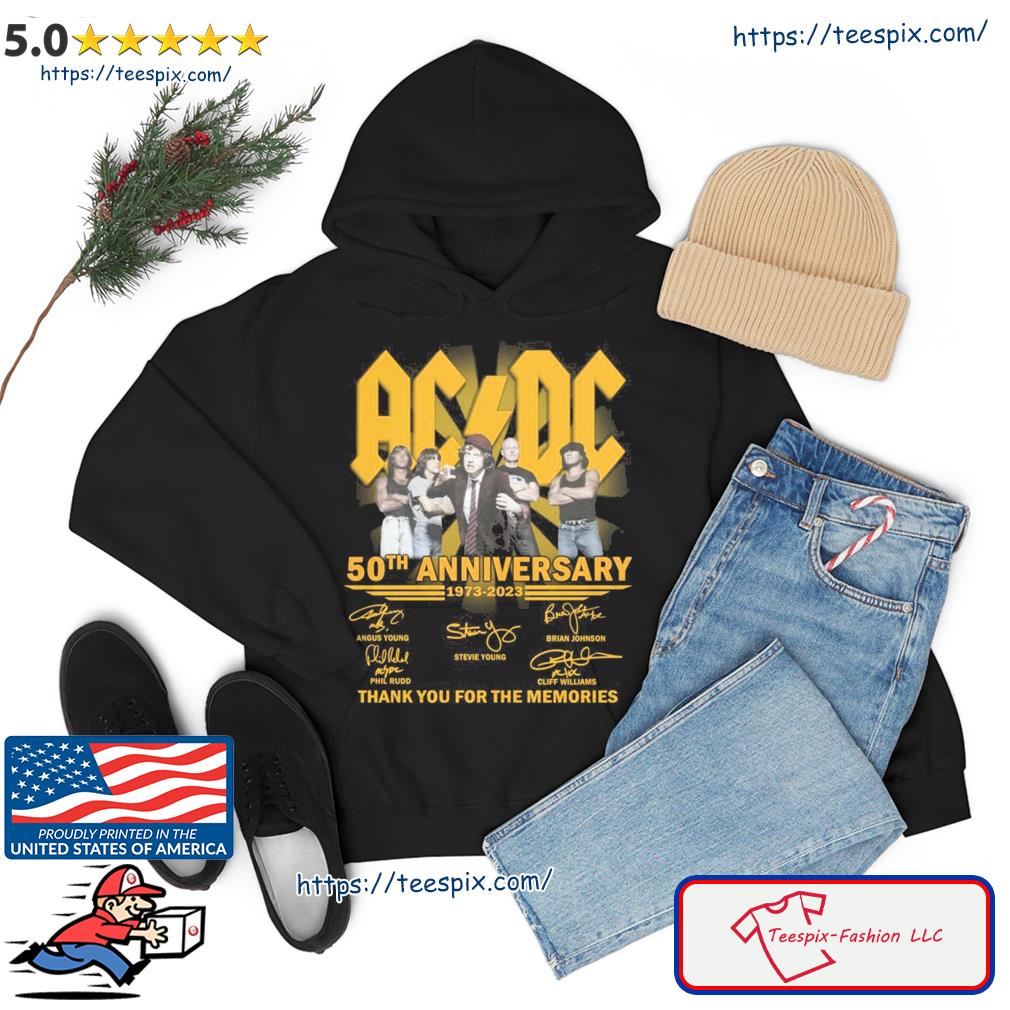 Ac Dc 50th Anniversary 1973 2023 Signature Thank You For The Memories Shirt hoodie