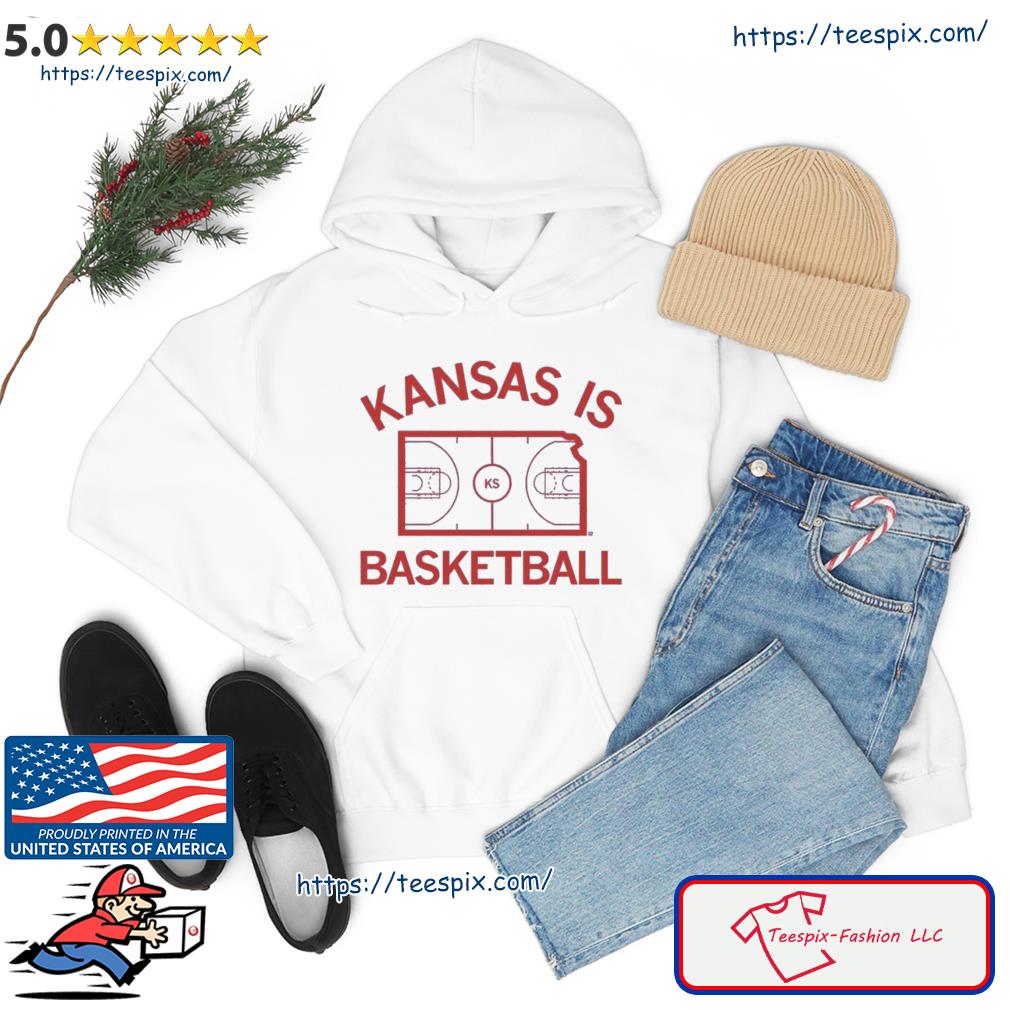 Kansas Is Basketball 2023 Shirt hoodie