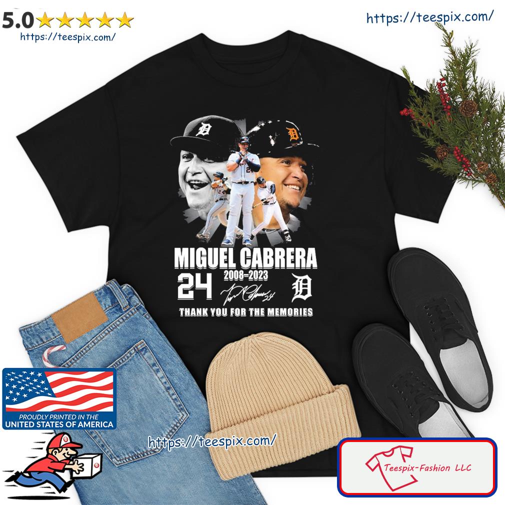 Miguel Cabrera Detroit Tigers 2008 2023 Thank You For The Memories Signature Shirt