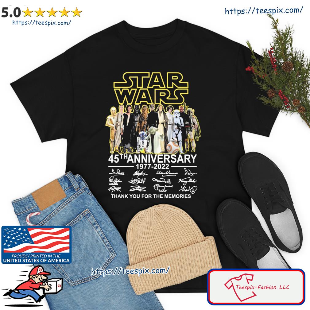 Star Wars 45th Anniversary Signature Thank You For The Memories Shirt