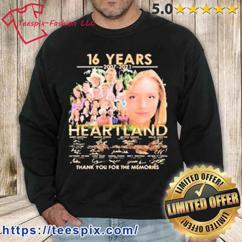 16 Years Heartland Signature Thank You For The Memories Shirt sweater.jpg