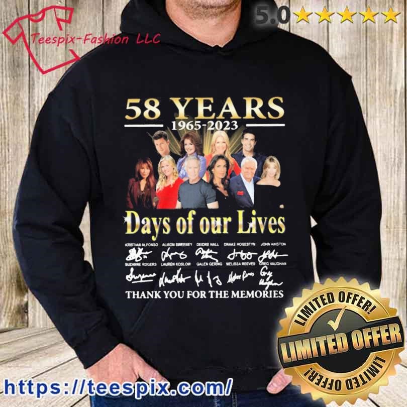 58 Years 1965 2023 Days Of Our Lives Signature Thank You For The Memories Shirt hoodie.jpg