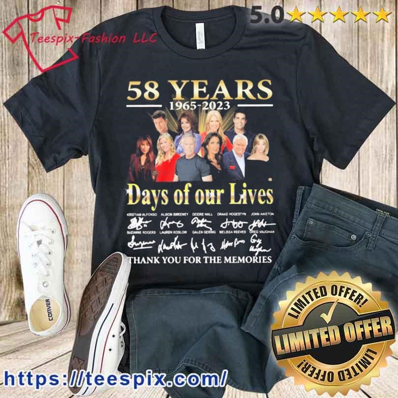 58 Years 1965 2023 Days Of Our Lives Signature Thank You For The Memories Shirt