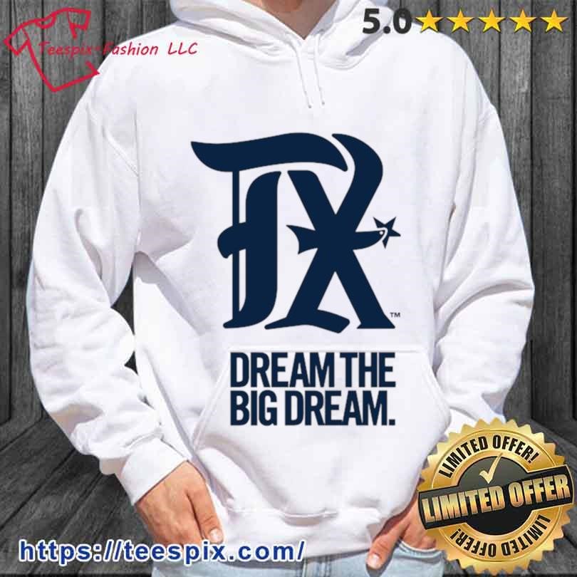 Texas Rangers Dream The Big Dream 2023 City Connect Shirt hoodie.jpg