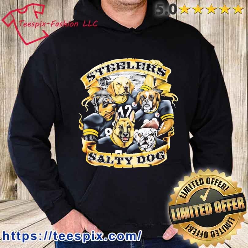 Pittsburgh Steelers Steelers Salty Dog Shirt hoodie