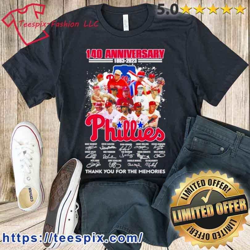 140th Anniversary 19983 2023 Philadelphia Phillies Team Signatures Thank You For The Memories Signatures Shirt