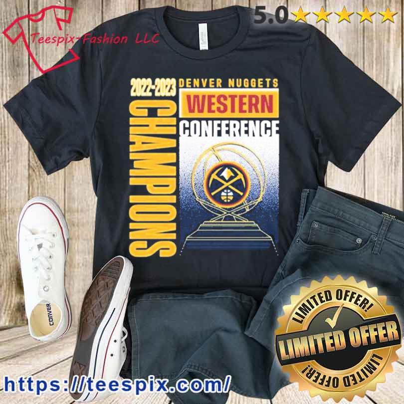 2022-2023 Denver Nuggets Western Conference Champions Vintage Shirt